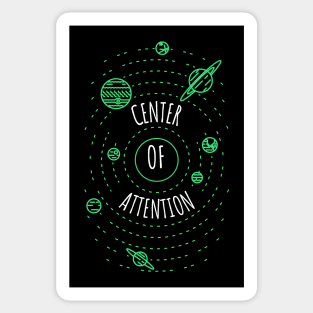 Center of Attention Sticker